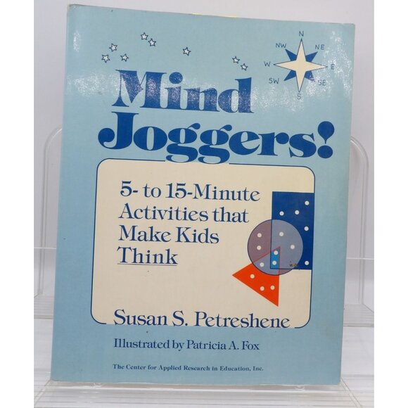 Mind Joggers! 5- To 15-Minute Activities That Make Kids Think By Susan S. Petres - Picture 1 of 7